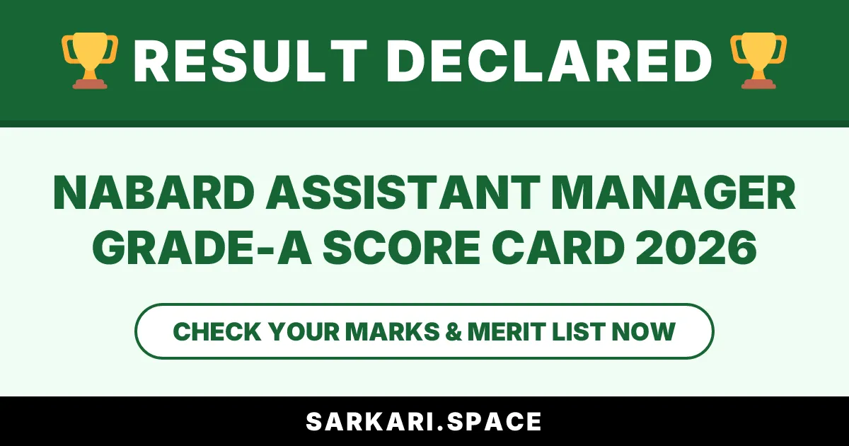 NABARD Assistant Manager Grade-A Score Card 2026 Notice
