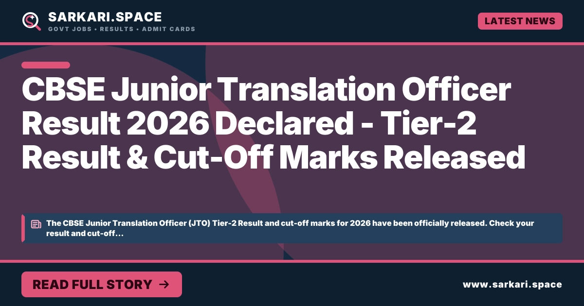 CBSE Junior Translation Officer Result 2026 Declared - Tier-2 Result & Cut-Off Marks Released