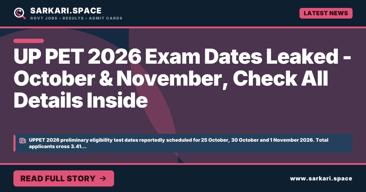 UP PET 2026 Exam Dates Leaked - October & November, Check All Details Inside