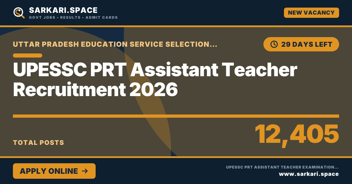 UPESSC PRT Assistant Teacher Recruitment 2026 Notice
