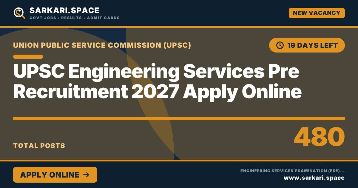 UPSC Engineering Services Pre Recruitment 2027 Apply Online Notice