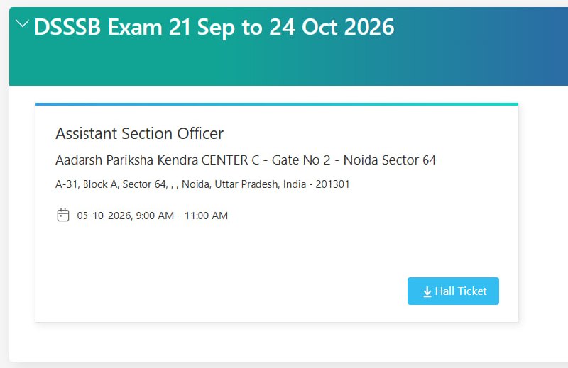 DSSSB Admit Card 2026 - Assistant Section Officer (ASO) & DASS Grade-II Exam Notice